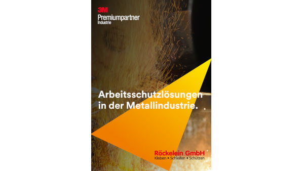 3M™ Produktkatalog Arbeitsschutzlösungen in der Metallindustrie